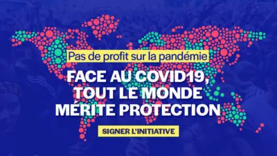 Pas de profit sur la pandémie